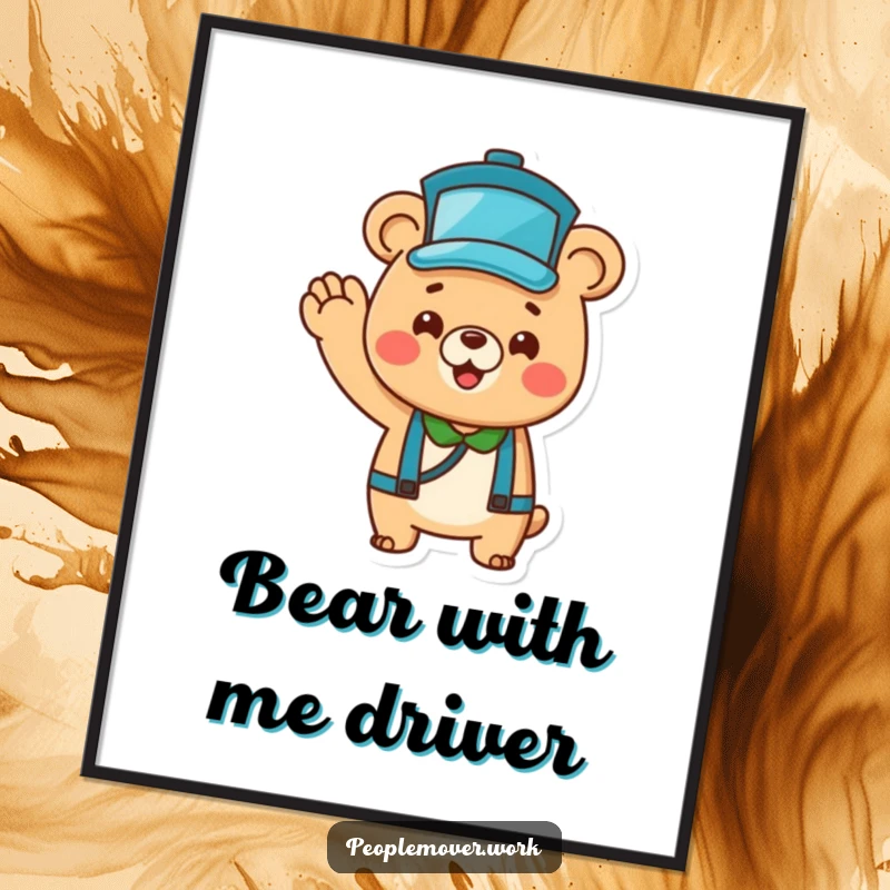 Funny Bear Bus Driver Poster: A cheerful cartoon bear in a tiny hat, enthusiastically waving, bringing joy to walls.