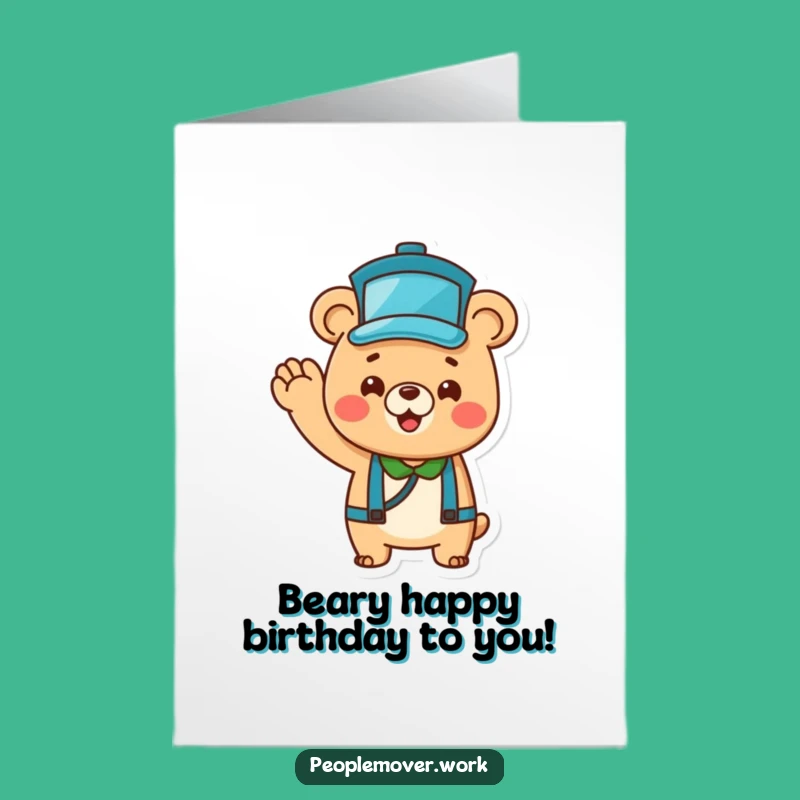 Free Printable Bear Birthday Card: Cheerful Bus Driver Waves Downloadable Fun