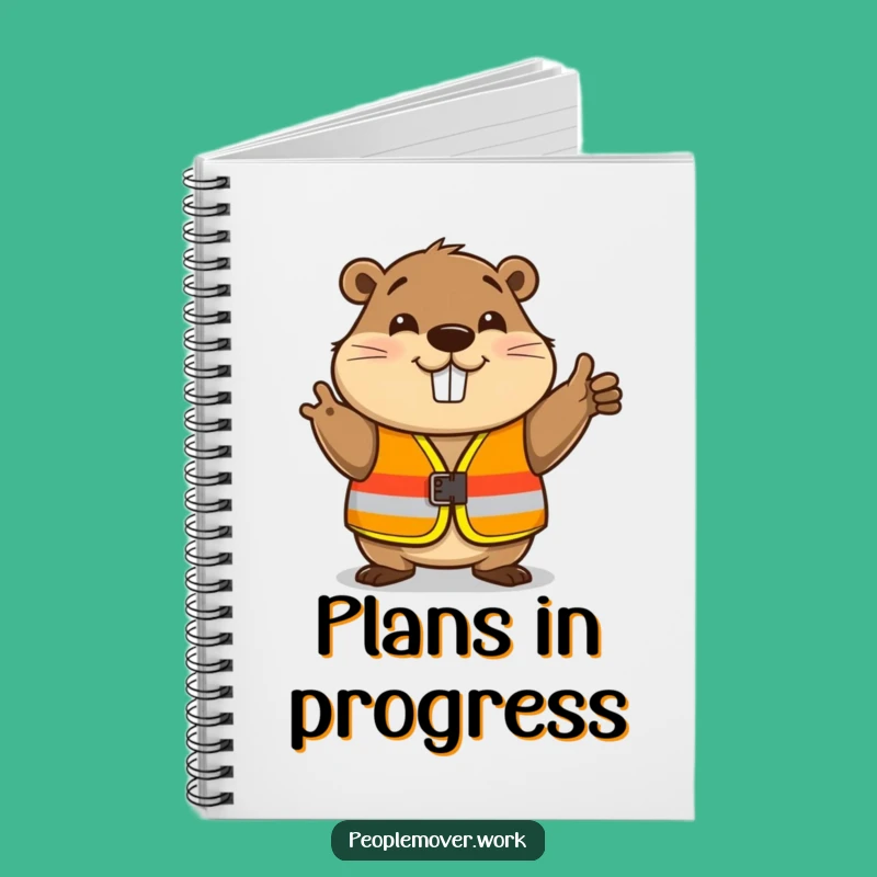 Funny Beaver Safety Notebook - Jot Down Plans with Engineer Humor